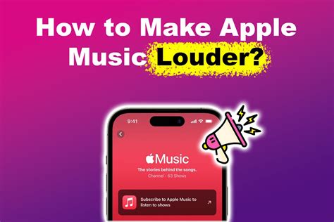 How to Make Apple Music Louder on iPhone: Tips and Strategies