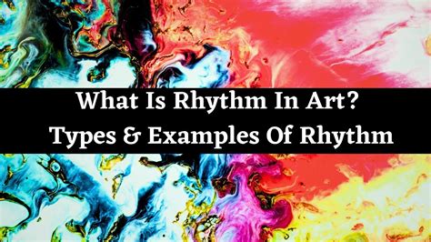 what does rhythm mean in art what is the role of rhythm in visual art?